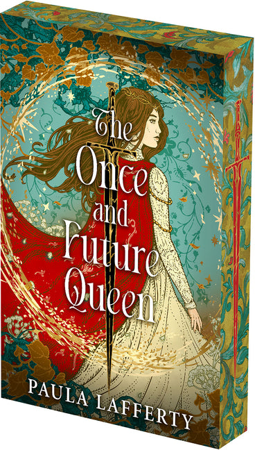 The Once and Future Queen: Deluxe Limited Edition -- Paula Lafferty, Paperback
