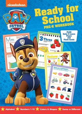Nickelodeon Paw Patrol: Ready for School Pre-K Workbook by Editors of Dreamtivity