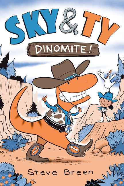 Sky & Ty 2: Dinomite! -- Steve Breen, Paperback
