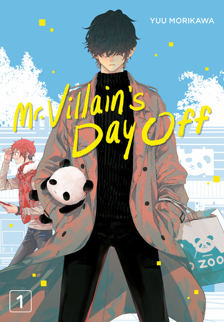 Mr. Villain's Day Off 01 -- Yuu Morikawa, Paperback