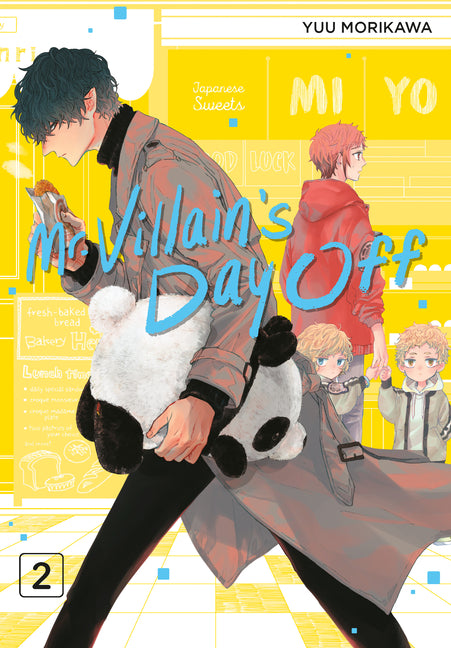 Mr. Villain's Day Off 02 -- Yuu Morikawa, Paperback