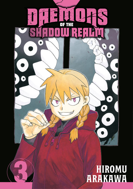 Daemons of the Shadow Realm 03 -- Hiromu Arakawa, Paperback