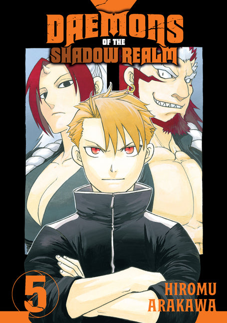 Daemons of the Shadow Realm 05 -- Hiromu Arakawa, Paperback