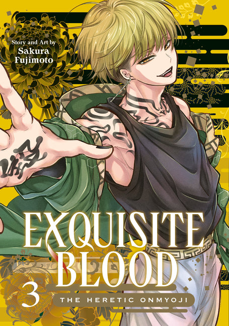 Exquisite Blood: The Heretic Onmyoji 03 -- Sakura Fujimoto, Paperback
