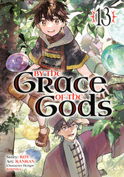 By the Grace of the Gods 13 (Manga) by Roy