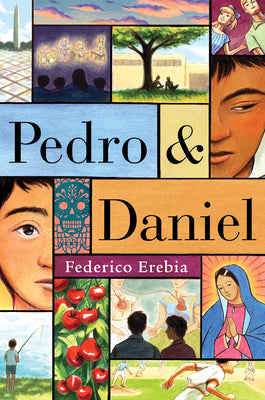 Pedro & Daniel -- Federico Erebia, Hardcover