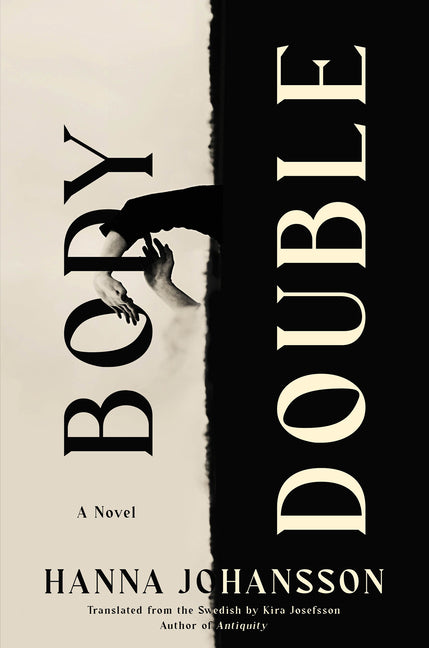 Body Double by Johansson, Hanna