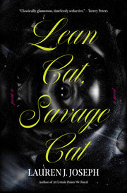 Lean Cat, Savage Cat by Joseph, Lauren J.
