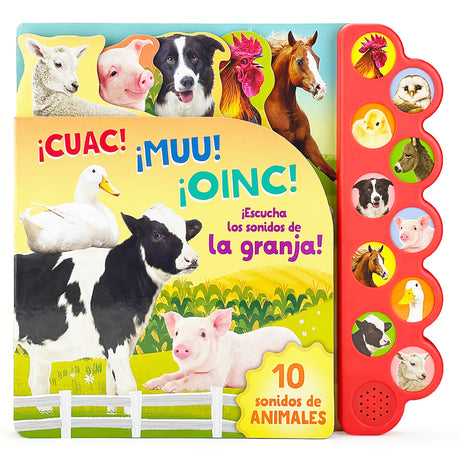 Cuac! Muu! Oinc! (Spanish Edition): ¡Escucha Los Sonidos de la Granja! -- Cottage Door Press, Board Book