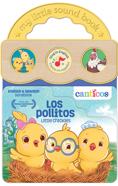 Canticos Los Pollitos / Little Chickies (Bilingual) -- Cottage Door Press, Board Book