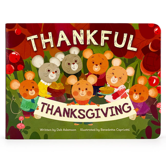 Thankful Thanksgiving by Adamson, Deb