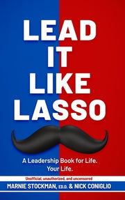 Lead It Like Lasso by Stockman, Marnie