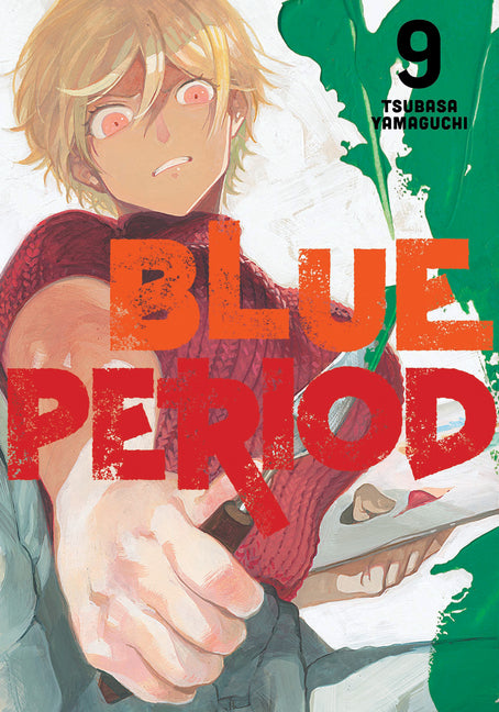Blue Period 9 -- Tsubasa Yamaguchi, Paperback