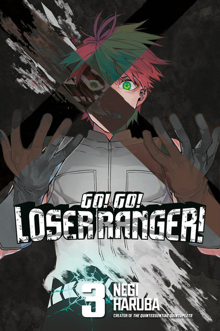 Go! Go! Loser Ranger! 3 -- Negi Haruba, Paperback