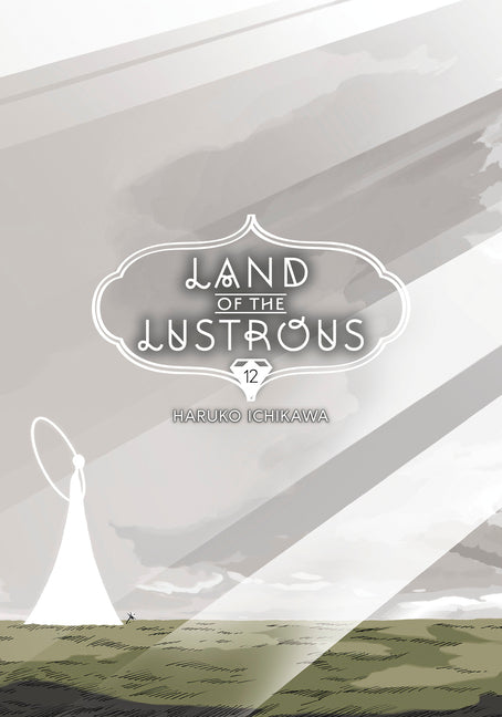 Land of the Lustrous 12 -- Haruko Ichikawa, Paperback
