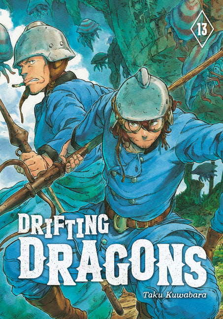 Drifting Dragons 13 -- Taku Kuwabara, Paperback
