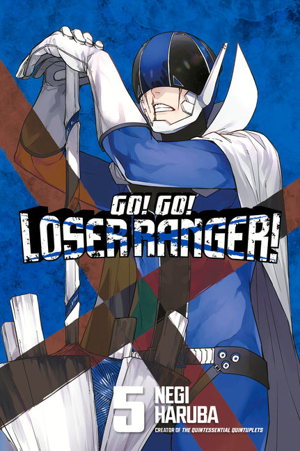 Go! Go! Loser Ranger! 5 -- Negi Haruba, Paperback