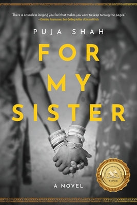 For My Sister by Shah, Puja