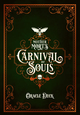 Mother Mort's Carnival of Souls Oracle Deck by Hughes, Matt