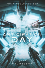 Anticipation Day by Michelson, Jeff