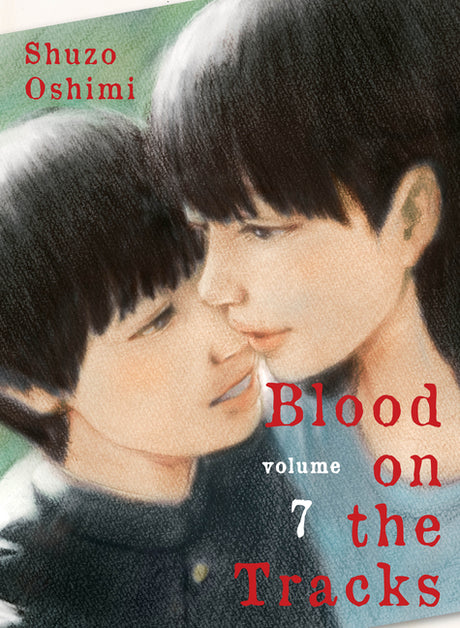 Blood on the Tracks 7 -- Shuzo Oshimi, Paperback