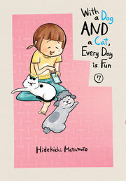 With a Dog and a Cat, Every Day Is Fun 7 by Matsumoto, Hidekichi