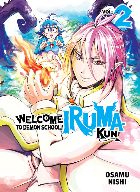 Welcome to Demon School! Iruma-Kun 2 -- Osamu Nishi, Paperback