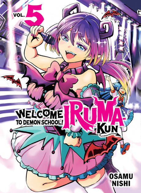 Welcome to Demon School! Iruma-Kun 5 -- Osamu Nishi, Paperback