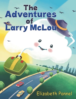 The Adventures of Larry McLou by Pannel, Elizabeth