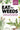 Eat the Weeds: A Forager's Guide to Identifying and Harvesting 274 Wild Foods by Jordan, Deane