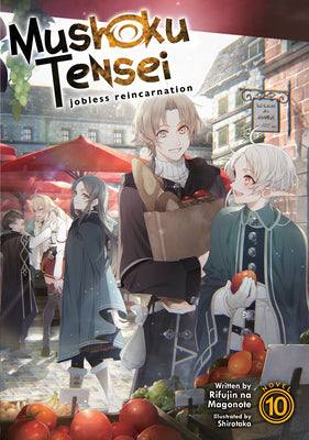 Mushoku Tensei: Jobless Reincarnation (Light Novel) Vol. 10 by Magonote, Rifujin Na