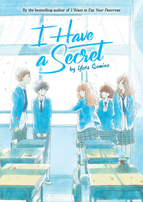 I Have a Secret (Light Novel) by Sumino, Yoru