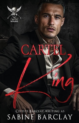 Cartel King: Enrique by Barclay, Sabine