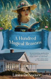 A Hundred Magical Reasons by Denooyer, Laura