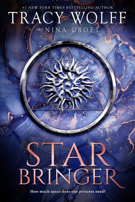 Star Bringer -- Tracy Wolff, Hardcover
