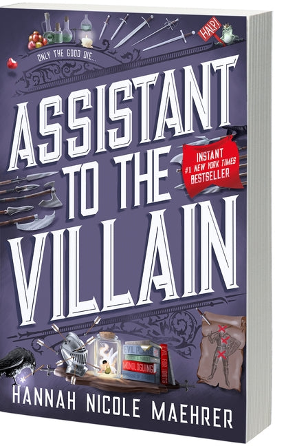 Assistant to the Villain: A Cozy Fantasy Romantic Comedy from a Tiktok Sensation -- Hannah Nicole Maehrer, Paperback
