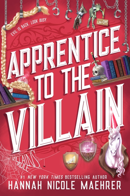 Apprentice to the Villain: A Cozy Fantasy Romantic Comedy -- Hannah Nicole Maehrer, Paperback