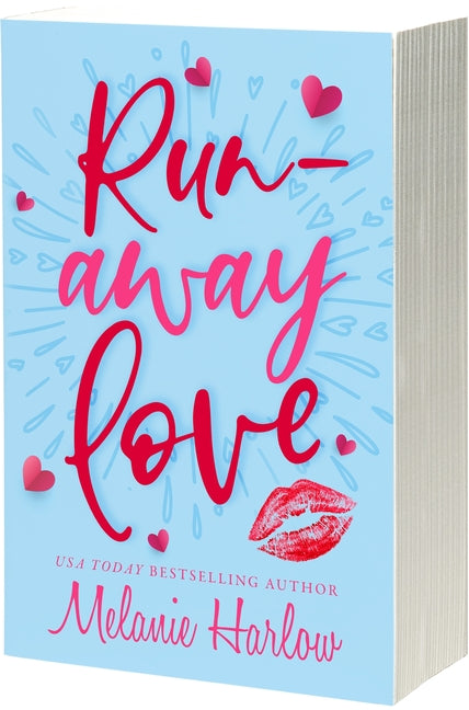 Runaway Love -- Melanie Harlow, Paperback