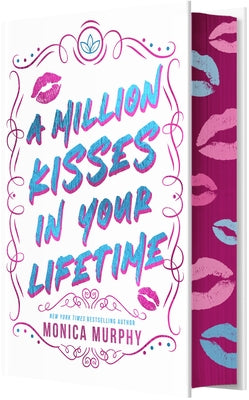A Million Kisses in Your Lifetime by Murphy, Monica