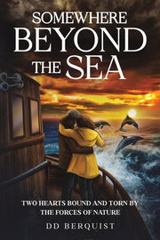 Somewhere Beyond the Sea by Berquist, DD