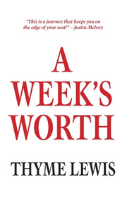 A Week's Worth by Lewis, Thyme