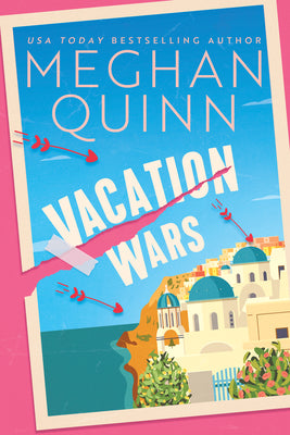 Vacation Wars -- Meghan Quinn, Paperback