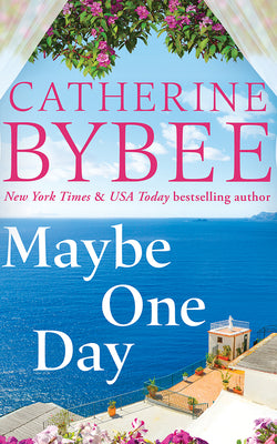 Maybe One Day by Bybee, Catherine
