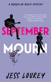 September Mourn by Lourey, Jess