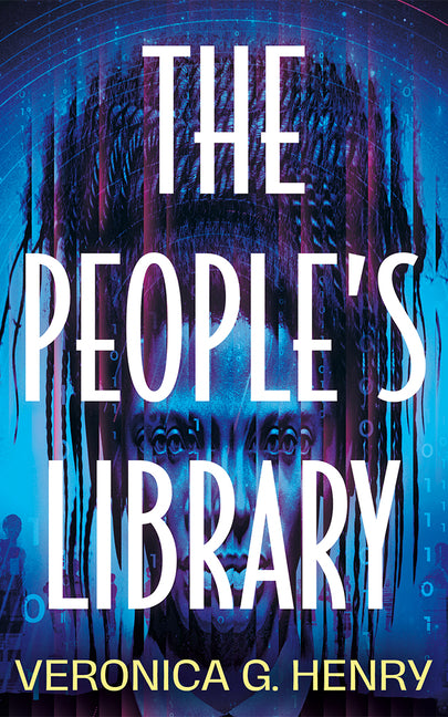 The People's Library -- Veronica G. Henry, Paperback