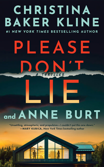 Please Don't Lie: A Thriller -- Christina Baker Kline, Hardcover