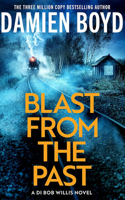 Blast from the Past by Boyd, Damien