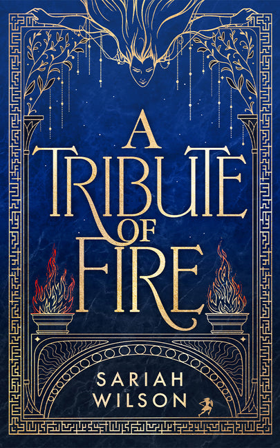 A Tribute of Fire -- Sariah Wilson, Paperback