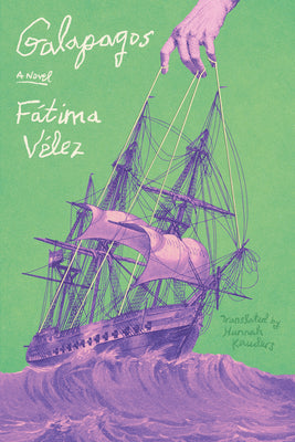 Galapagos -- Fátima Vélez, Paperback