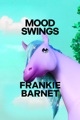 Mood Swings by Barnet, Frankie